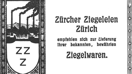 Geschichte Z&uuml;rcher Ziegeleien Reklame